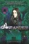 [Ghost Huntress 05] • The Discovery